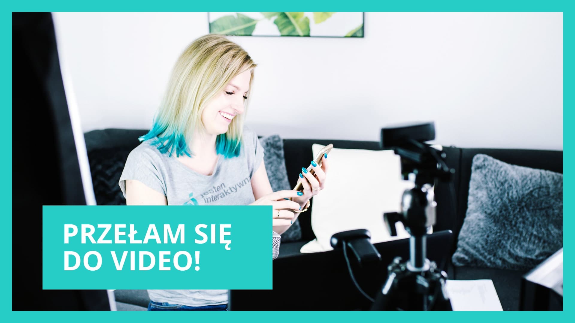 Jak się przełamać do video na żywo?