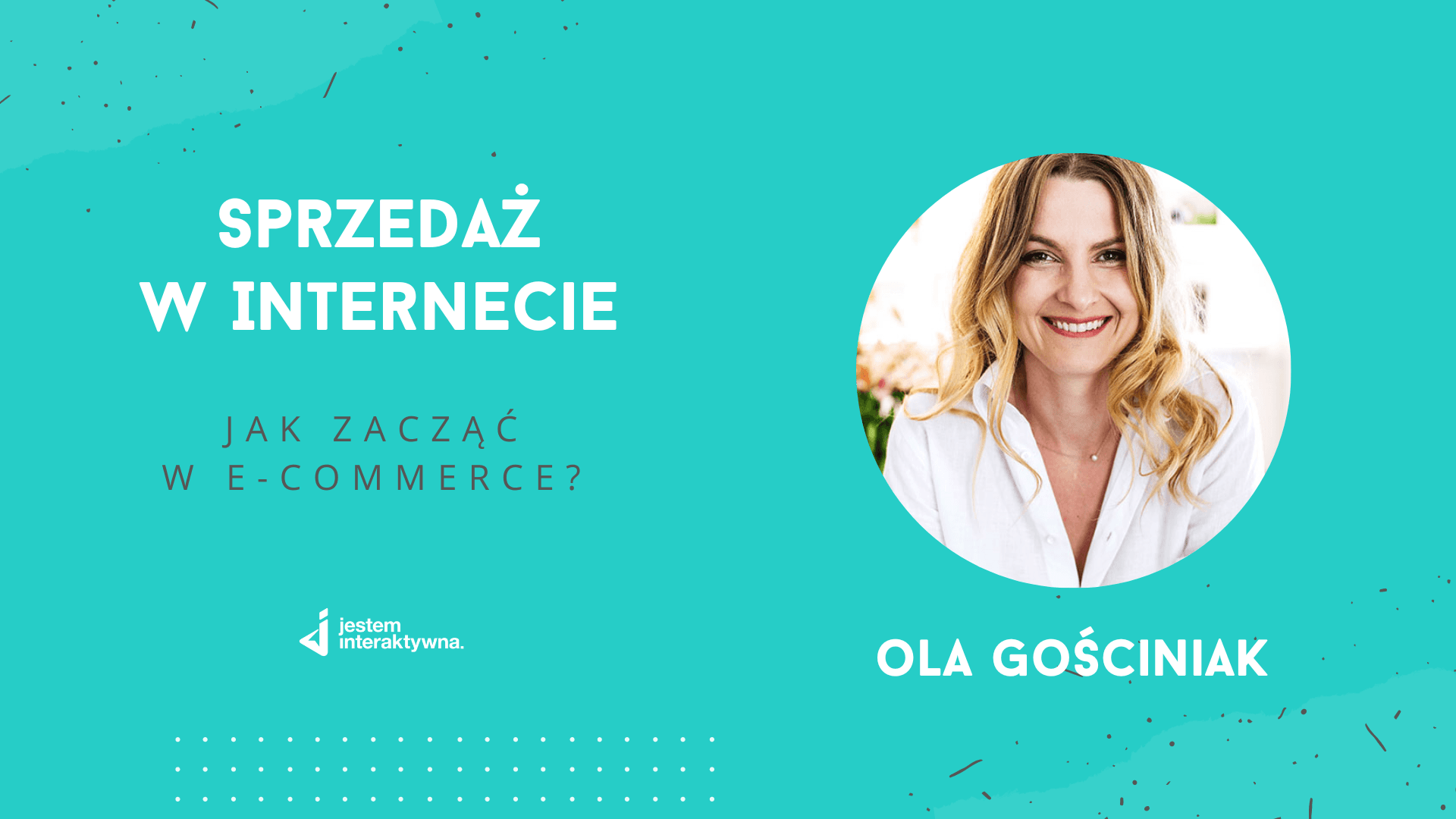 Sprzedaż w Internecie - jak zacząć w e-commerce?