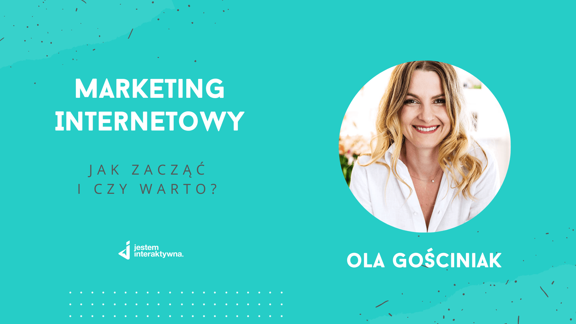 Marketing Internetowy - jak zacząć i czy warto