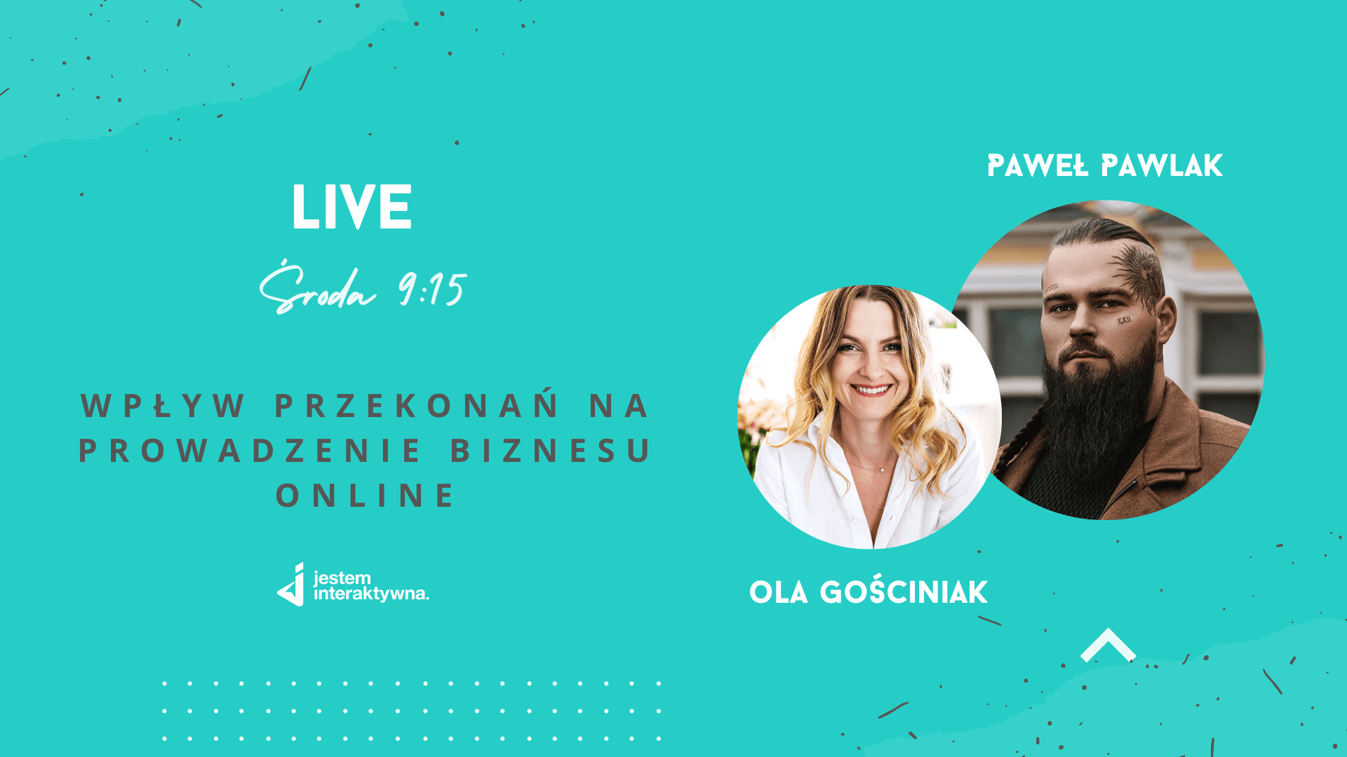 Wpływ przekonań na prowadzenie biznesu online - live z Pawłem Pawlakiem