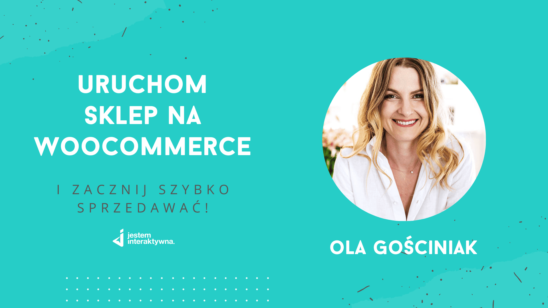 Jak szybko uruchomić sklep WooCommerce i zacząć sprzedawać?