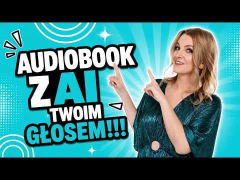 Jak zrobić AUDIOBOOKA z AI w ElevenLabs (krok po kroku, Twoim głosem)
