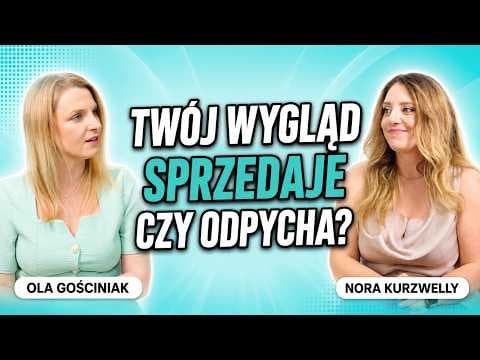 Make-up, marka osobista i pierwsze wrażenie w biznesie - Nora Kurzwelly